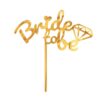 #DETO Dekoracja akrylowa na tort Bride to be, złota, 15x16 cm